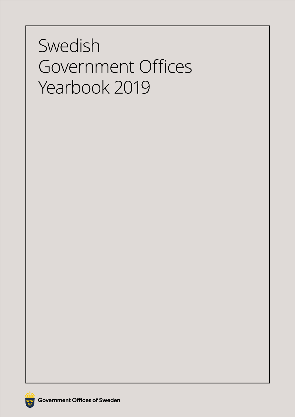 Swedish Government Offices Yearbook 2019