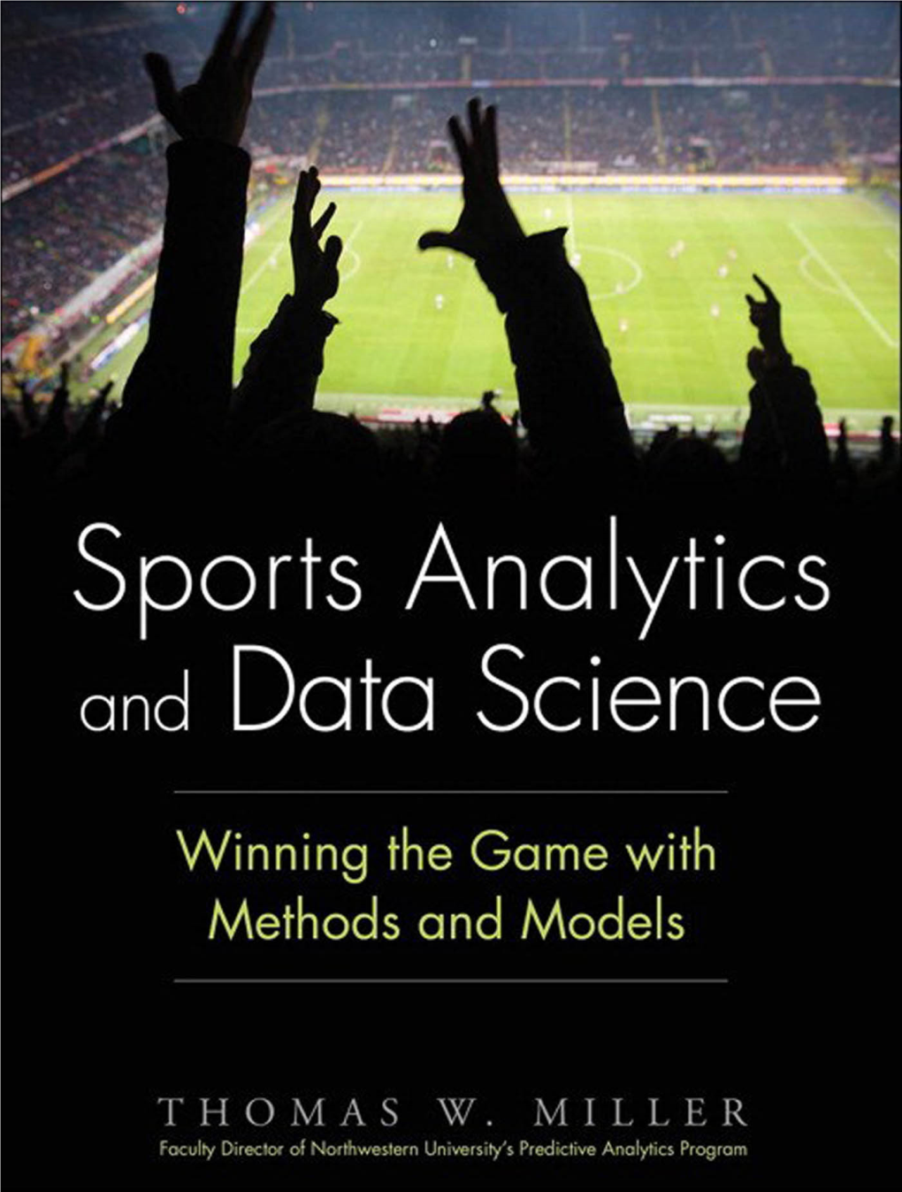 Sports Analytics and Data Science