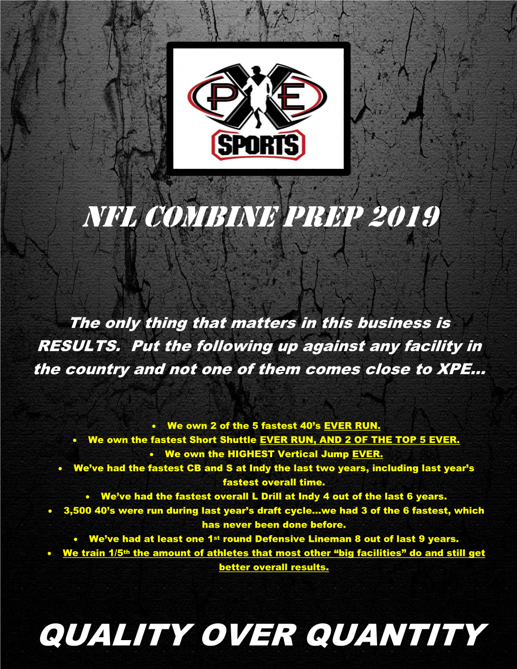 NFL Combine Prep 2019 QUALITY OVER QUANTITY