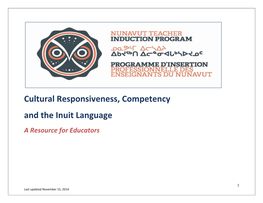 Cultural Responsiveness, Competency and the Inuit Language a Resource for Educators