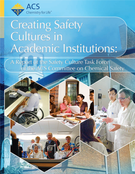 Creating Safety Cultures in Academic Institutions