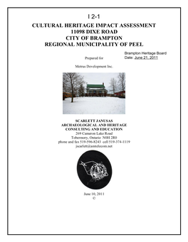 Cultural Heritage Impact Assessment 11098 Dixe Road City of Brampton Regional Municipality of Peel