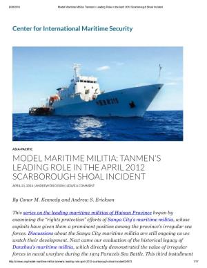 Model Maritime Militia: Tanmen's Leading Role in the April 2012
