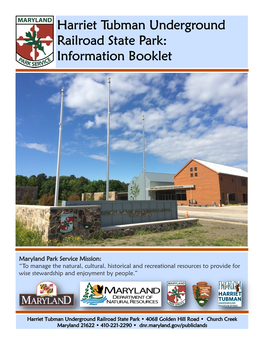 Harriet Tubman Underground Railroad State Park: Information Booklet
