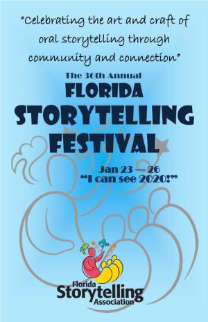 Storytelling Festival Jan 23 — 26 “I Can See 2020!”