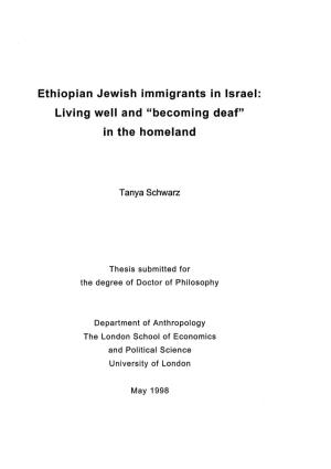 Ethiopian Jewish Immigrants in Israel Living Well and “Becoming Deaf” in the Homeland