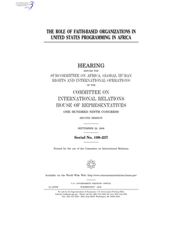 The Role of Faith-Based Organizations in United States Programming in Africa Hearing Committee on International Relations House