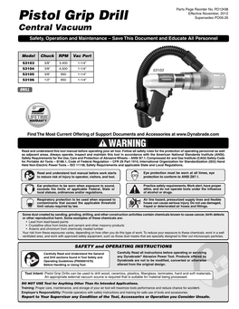 Pistol Grip Drill Supersedes PD09.26 Central Vacuum Safety, Operation and Maintenance – Save This Document and Educate All Personnel