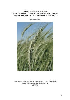 Wheat, Rye and Triticale Genetic Resources