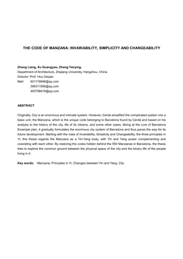 The Code of Manzana: Invariability, Simplicity and Changeability