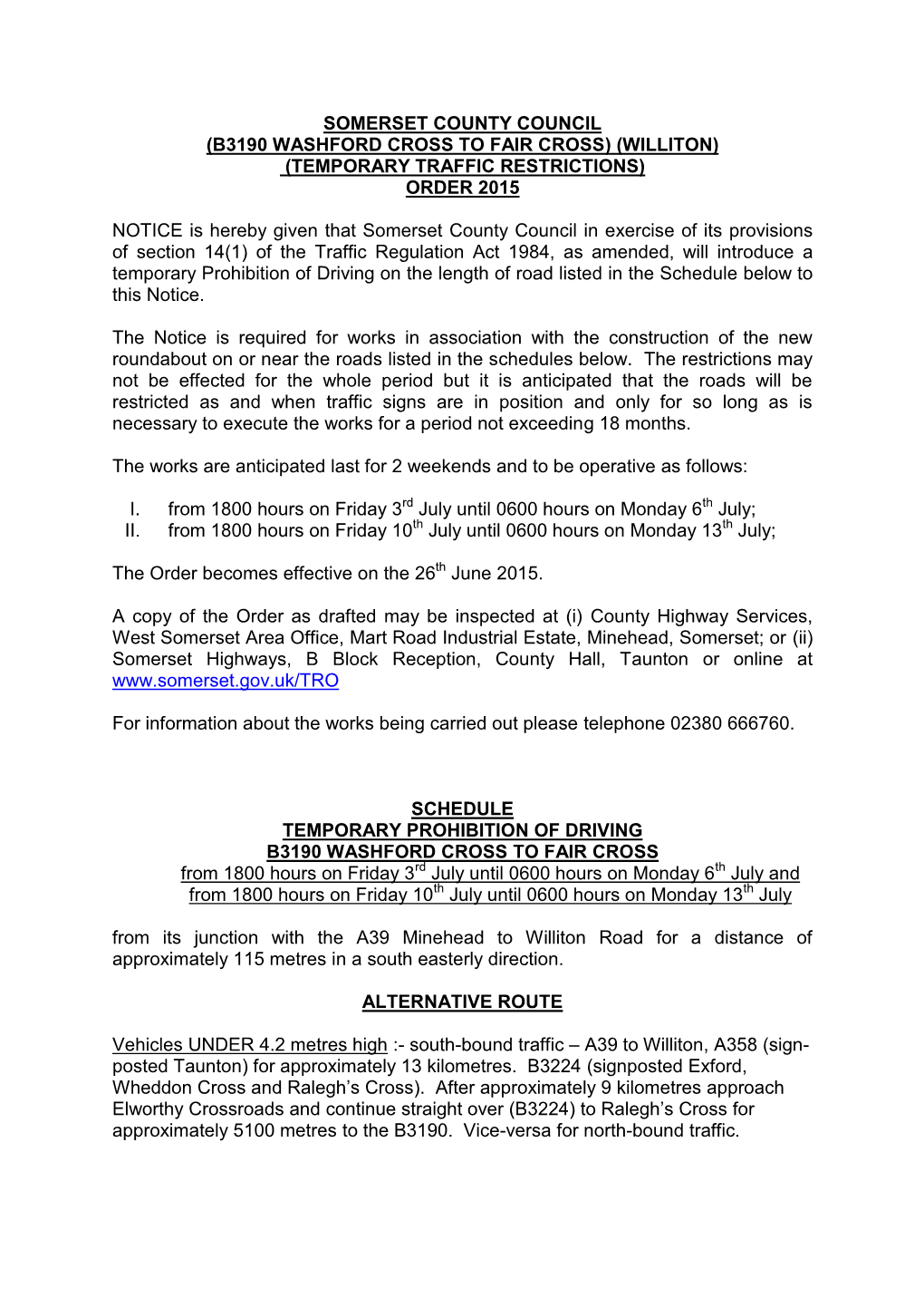 Williton) (Temporary Traffic Restrictions) Order 2015