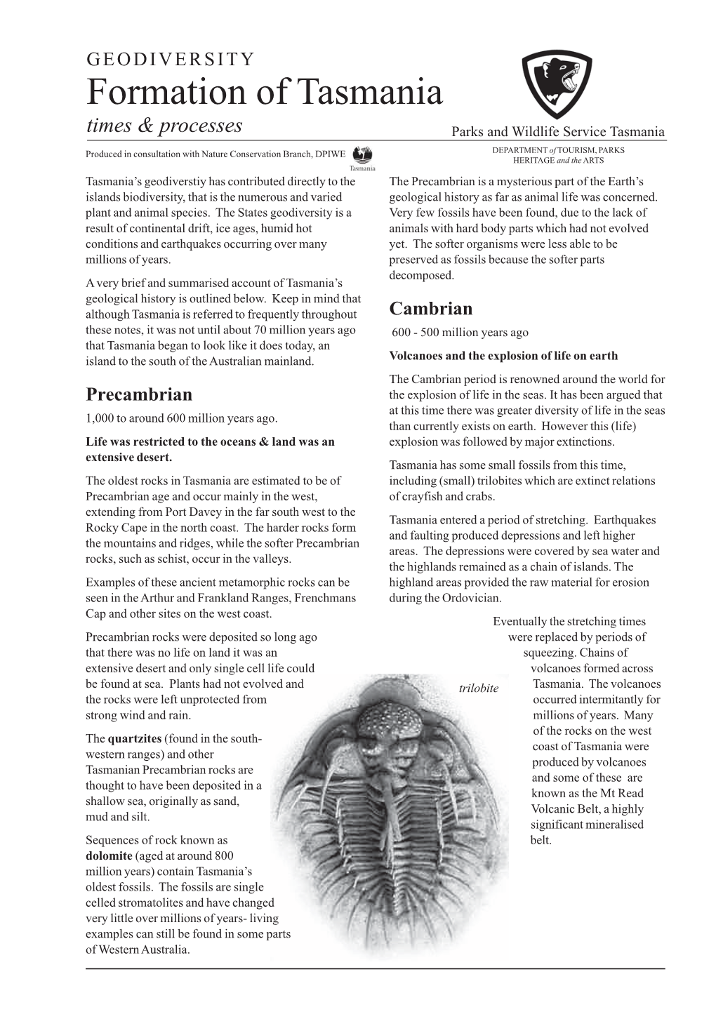 Formation of Tasmania Times & Processes Parks and Wildlife Service Tasmania