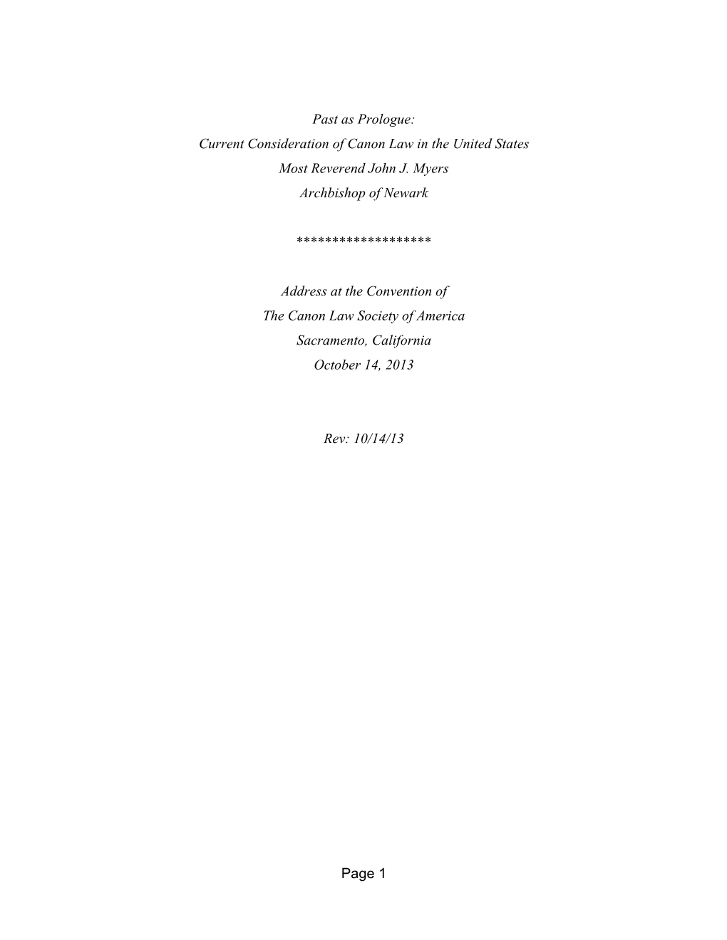 Page 1 Past As Prologue: Current Consideration of Canon Law in the United States Most Reverend John J. Myers Archbishop of Newa