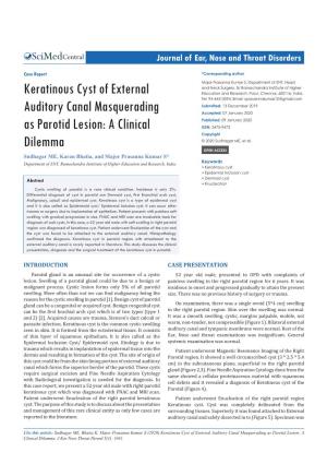 Keratinous Cyst of External Auditory Canal Masquerading As Parotid Lesion: a Clinical Dilemma