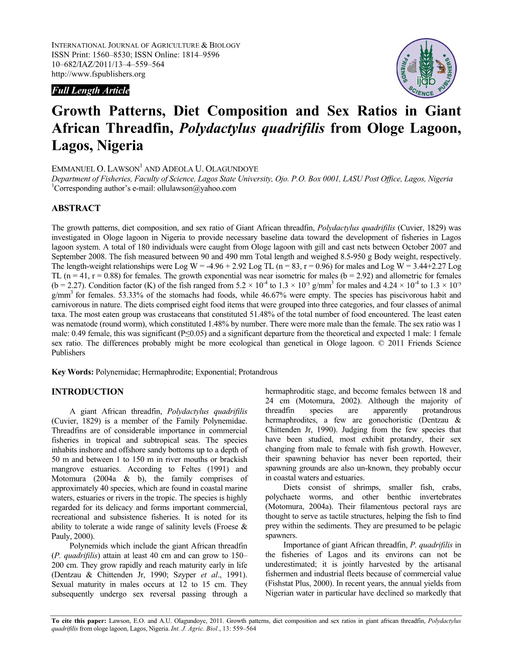 Growth Patterns, Diet Composition and Sex Ratios in Giant African Threadfin, Polydactylus Quadrifilis from Ologe Lagoon, Lagos, Nigeria