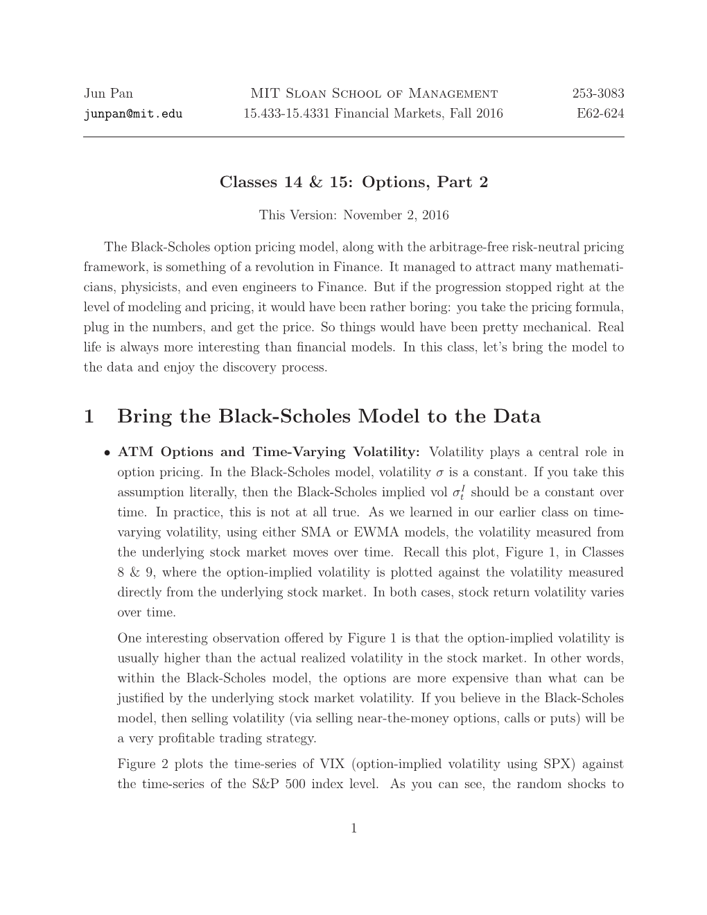 1 Bring the Black-Scholes Model to the Data