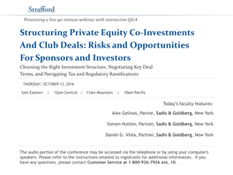 Structuring Private Equity Co-Investments and Club Deals: Risks and Opportunities for Sponsors and Investors
