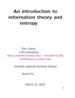 An Introduction to Information Theory and Entropy