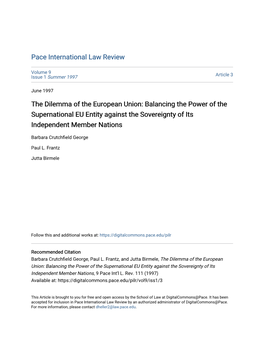 Balancing the Power of the Supernational EU Entity Against the Sovereignty of Its Independent Member Nations