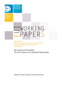 EUI RSCAS Working Paper 2021/23 Revocation of Citizenship:The New Policies of Conditional Membership