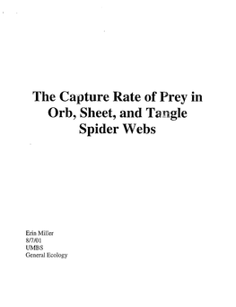 The Capture Kate of Prey in Orb, Sheet, and Tangle Spider Webs