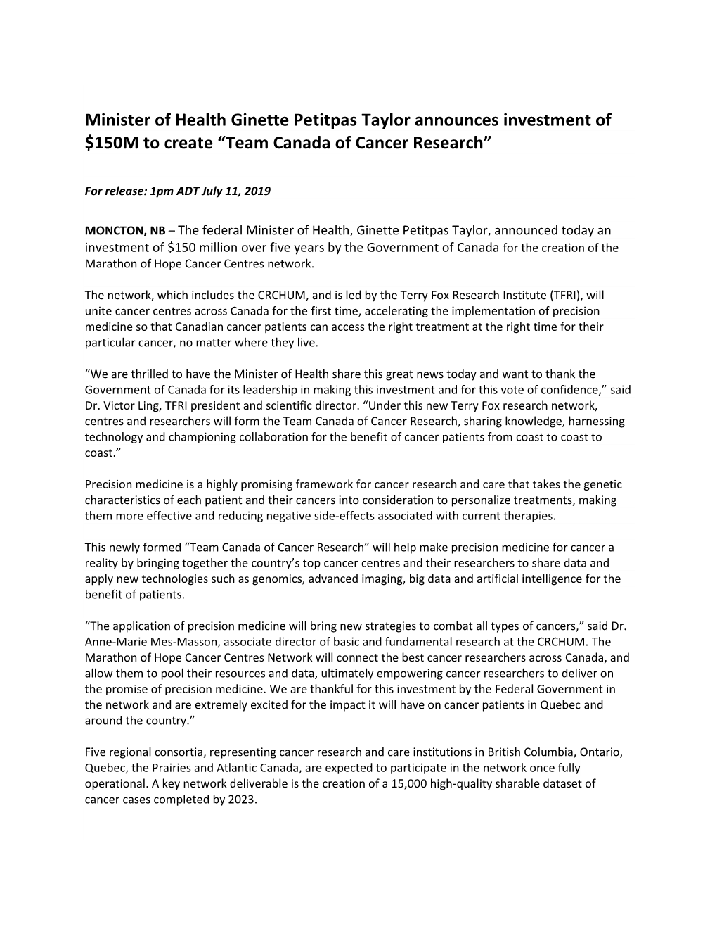 Team Canada of Cancer Research”