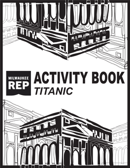 Activity Book Titanic Meet Some Characters and Passengers!