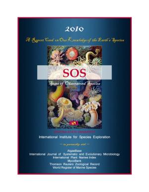 SOS 2010 Summarizes Those Species Officially Described and Named in 2008