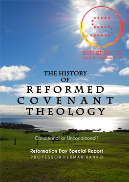 Salt-Shakers-Special-Report-History-Reformed-Covenant-Theology-Hanko-2015.Pdf (763 Downloads)