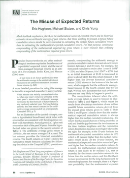 The Misuse of Expected Returns 1 Eric Hughson, Michael Stutzer, and Chris Yung