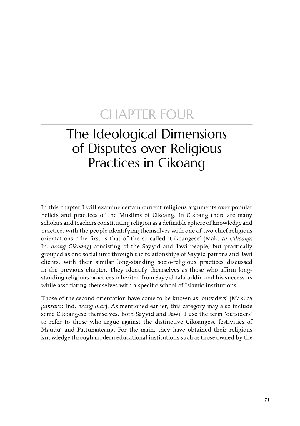 CHAPTER FOUR the Ideological Dimensions of Disputes Over Religious Practices in Cikoang