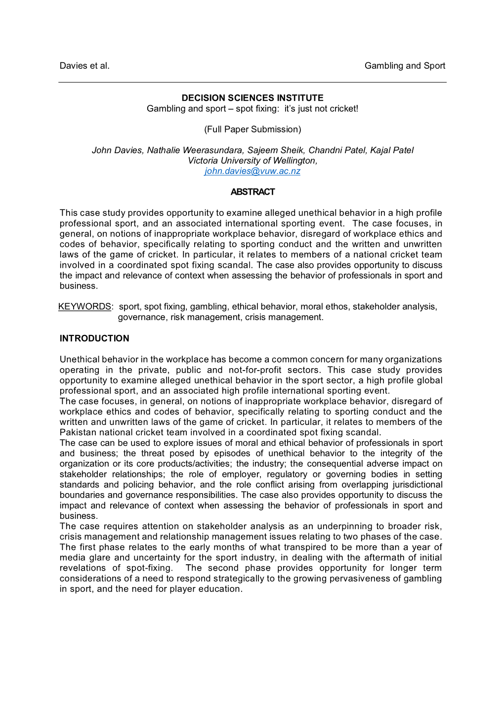 Davies Et Al. Gambling and Sport DECISION SCIENCES INSTITUTE Gambling and Sport – Spot Fixing: It's Just Not Cricket! (Ful