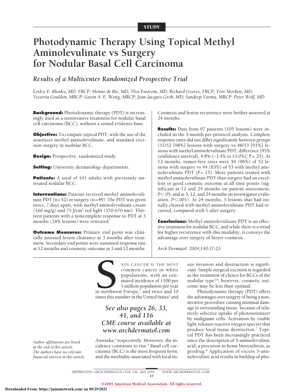 Photodynamic Therapy Using Topical Methyl Aminolevulinate Vs Surgery for Nodular Basal Cell Carcinoma Results of a Multicenter Randomized Prospective Trial