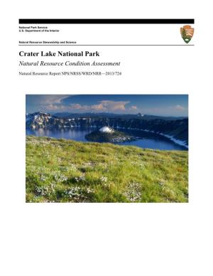 Crater Lake National Park Natural Resource Condition Assessment