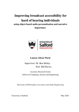 Improving Broadcast Accessibility for Hard of Hearing Individuals Using Object-Based Audio Personalisation and Narrative Importance