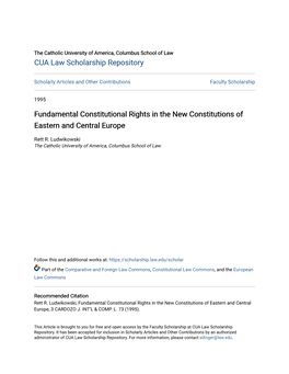 Fundamental Constitutional Rights in the New Constitutions of Eastern and Central Europe