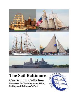 Curriculum Collection Resources for Teaching About Ships, Sailing, and Baltimore’S Port Contents Introduction