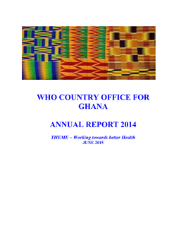 Who Country Office for Ghana Annual Report 2014