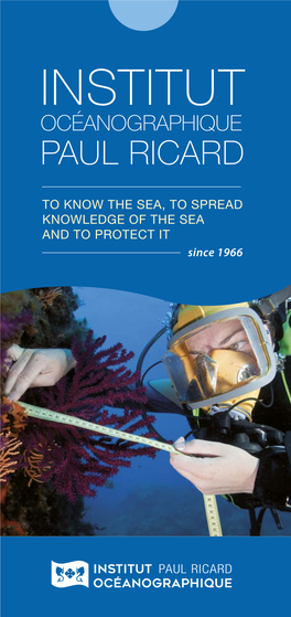 Booklet Paul Ricard Oceanographic Institute's Presentation May 2016