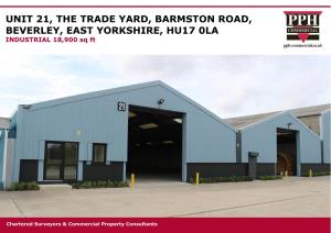 Unit 21, the Trade Yard, Barmston Road, Beverley, East Yorkshire, Hu17 0La