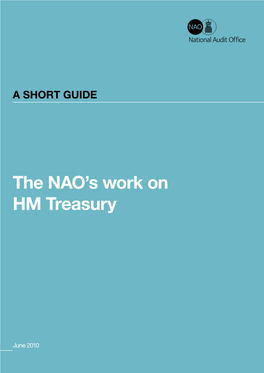 A Short Guide: the NAO's Work on HM Treasury