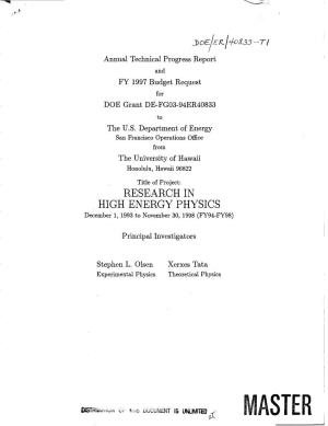 Research in High Energy Physics