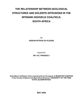 The Relationship Between Geological Structures and Dolerite Intrusions in the Witbank Highveld Coalfield, South Africa