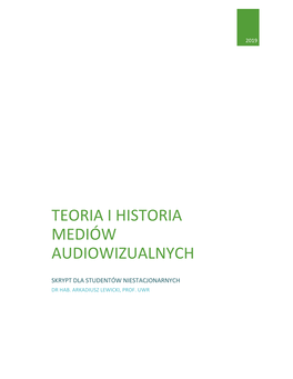A. Lewicki, Teoria I Historia Mediów Audiowizualnych