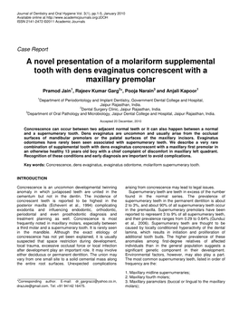 A Novel Presentation of a Molariform Supplemental Tooth with Dens Evaginatus Concrescent with a Maxillary Premolar