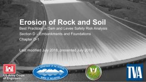 Erosion of Rock and Soil Best Practices in Dam and Levee Safety Risk Analysis Section D – Embankments and Foundations Chapter D-1