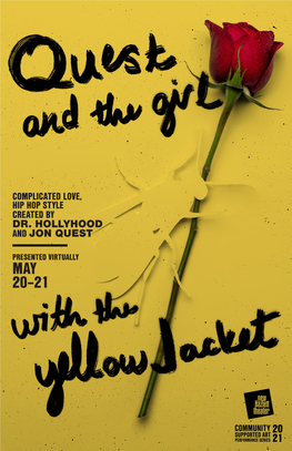 May 20–21 About Quest and the Girl with the Yellow Jacket