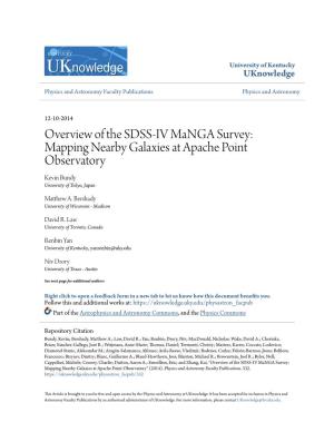 Overview of the SDSS-IV Manga Survey: Mapping Nearby Galaxies at Apache Point Observatory Kevin Bundy University of Tokyo, Japan