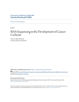 RNA Sequencing in the Development of Cancer-Cachexia" (2017)