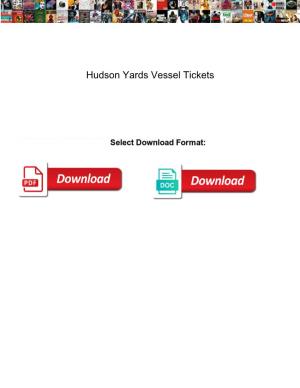 Hudson Yards Vessel Tickets